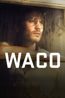 Трагедия в Уэйко (1 сезон) все серии