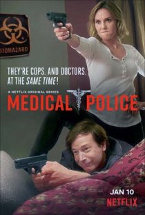 Медицинская полиция (1 сезон) все серии