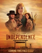 Уокер: Независимость (1 сезон) все серии