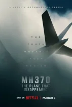 MH370: Самолёт, который исчез (1 сезон) все серии